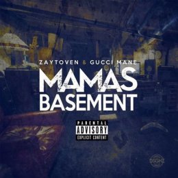 Gucci Mane_Zaytoven - Mamas Basement 